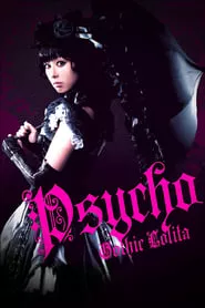 Gothic & Lolita Psycho (2010)