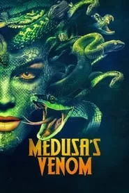 Medusa’s Venom (2023)