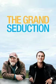 The Grand Seduction (2014)