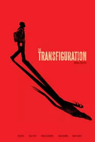 The Transfiguration (2016)
