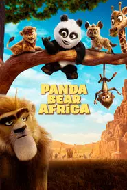 Panda Bear in Africa (2024) Panda Bear in Africa (2024)